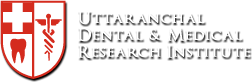 Uttaranchal Dental and Medical Research Institute – Dental Institute ...